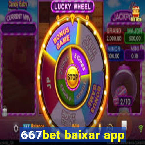 667bet baixar app